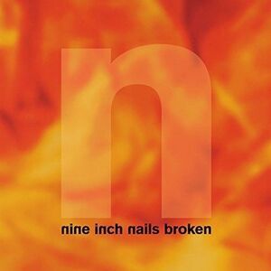 Nine Inch Nails - Broken LP LP